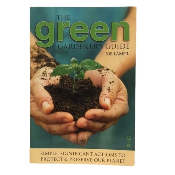 The Green Gardener’s Guide 2007. Softcover. Author Joe Lamp'l. Gardening Spring - Picture 1 of 7